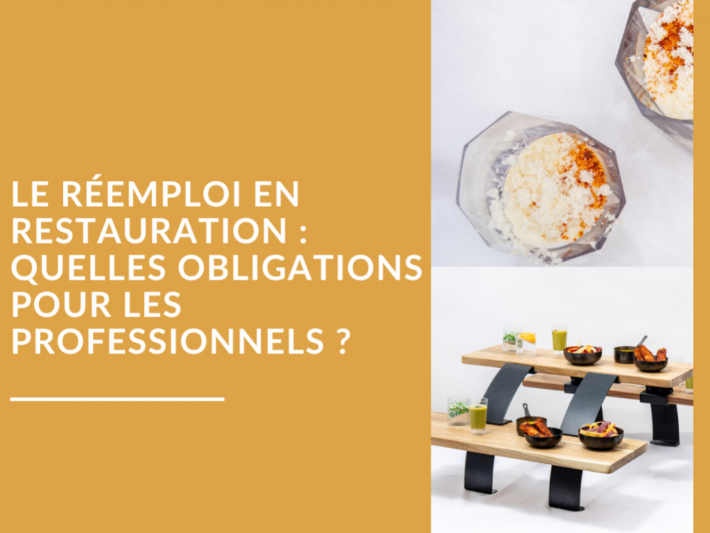 Décret réemploi en restauration : quelles obligations pour les professionnels ?