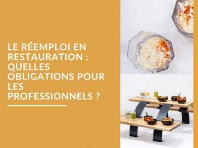 Décret réemploi en restauration : quelles obligations pour les professionnels ?